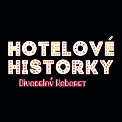 CABBARET DE LUX HOTELOVÉ HISTORKY | Repríza - 26. jún