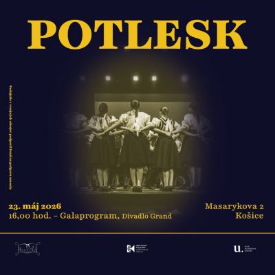 POTLESK - Program detského folklórneho súboru Hanička, Skupiny Ozdoba a hostí | Košice