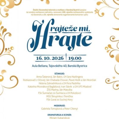 Hrajteže mi, hrajte | Banská Bystrica