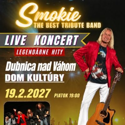 Smokie the Best Tribute Band | Dubnica nad Váhom