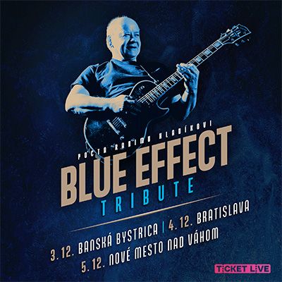 BLUE EFFECT Tribute - Pocta Radimovi Hladíkovi