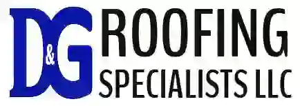 D & G Roofing Specialists, LLC