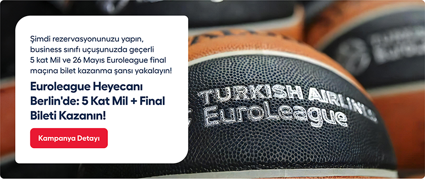 Berlin Tatil Paketlerine Özel 5 Kat Mil ve Euroleague Final Bileti Hediye!