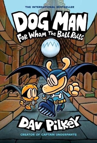 Dav Pilkey For Whom The Ball Rolls 2020 Scholastic