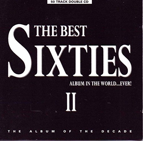 Various Artists The Best Sixties Album In World Ever II Free UK P&amp;p CD 1996