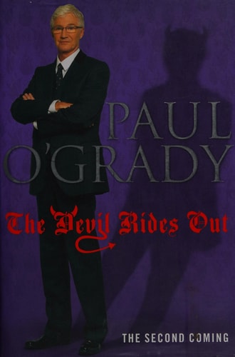 Paul O'Grady The Devil Rides Out 2010 Transworld Publishers Limited
