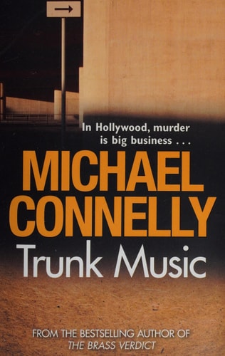 Michael Connelly Trunk Music 2009 Orion