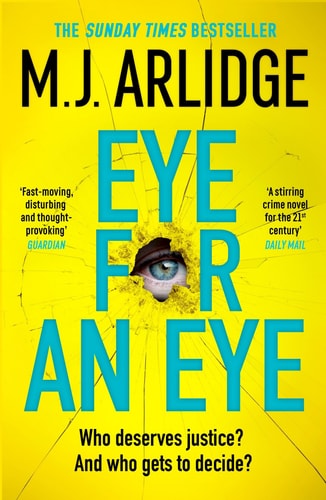 M. J. Arlidge Eye For An Eye The Richard And Judy Winter Book Club Thriller
