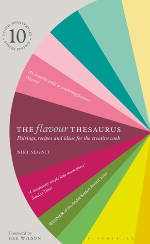Niki Segnit The Flavour Thesaurus Pairings, Recipes And Ideas For Creative Cook
