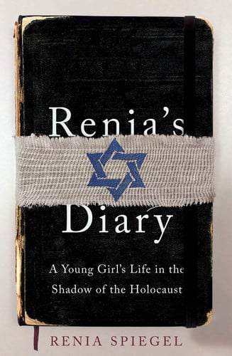 Renia Spiegel Renia's Diary A Young Girl's Life In The Shadow Of Holocaust 2019
