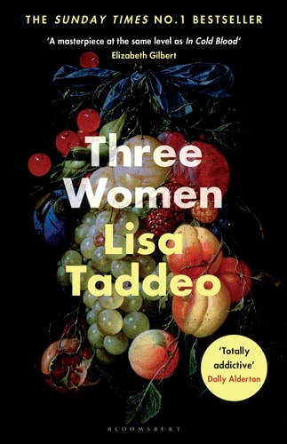 Lisa Taddeo Three Women 2019 Bloomsbury Publishing Plc