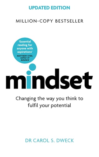Carol Dweck Mindset Changing The Way You Think To Fulfill Your Potential 2017