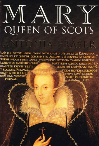 Antonia Fraser Mary, Queen Of Scots 1969 Weidenfeld Nicolson