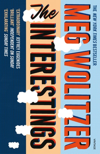 Meg Wolitzer The Interestings 2014 Vintage Books