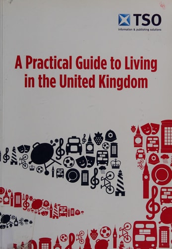 Jenny Wales A Practical Guide To Living In The United Kingdom 2014