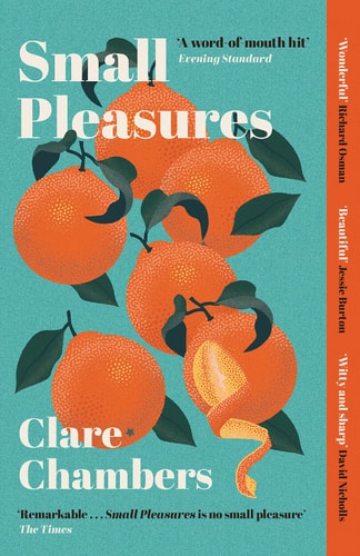 Clare Chambers Small Pleasures 2021 Weidenfeld Nicolson