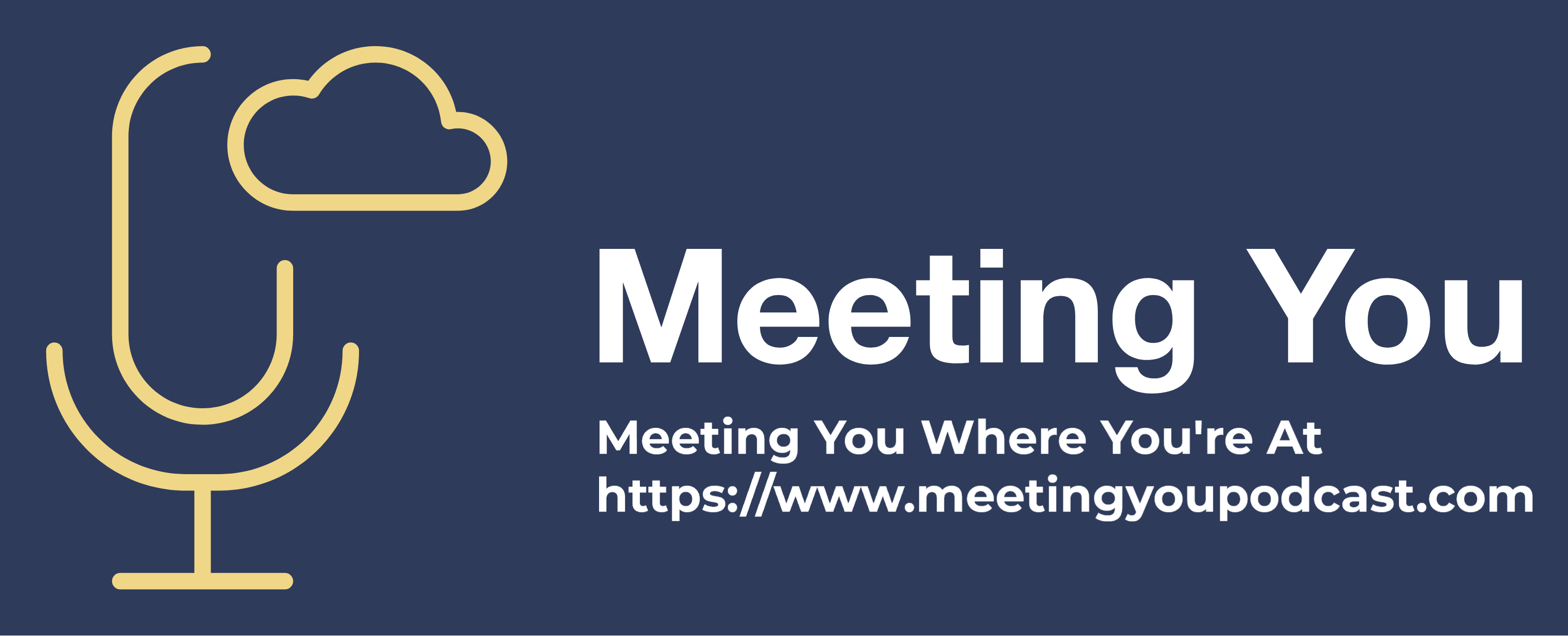 Meeting You Podcast, an IT Squared LLC Production