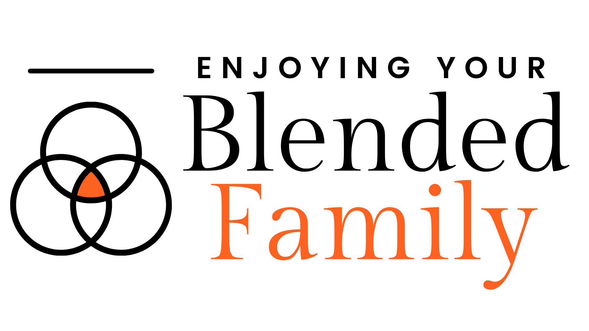 Enjoying Your Blended Family