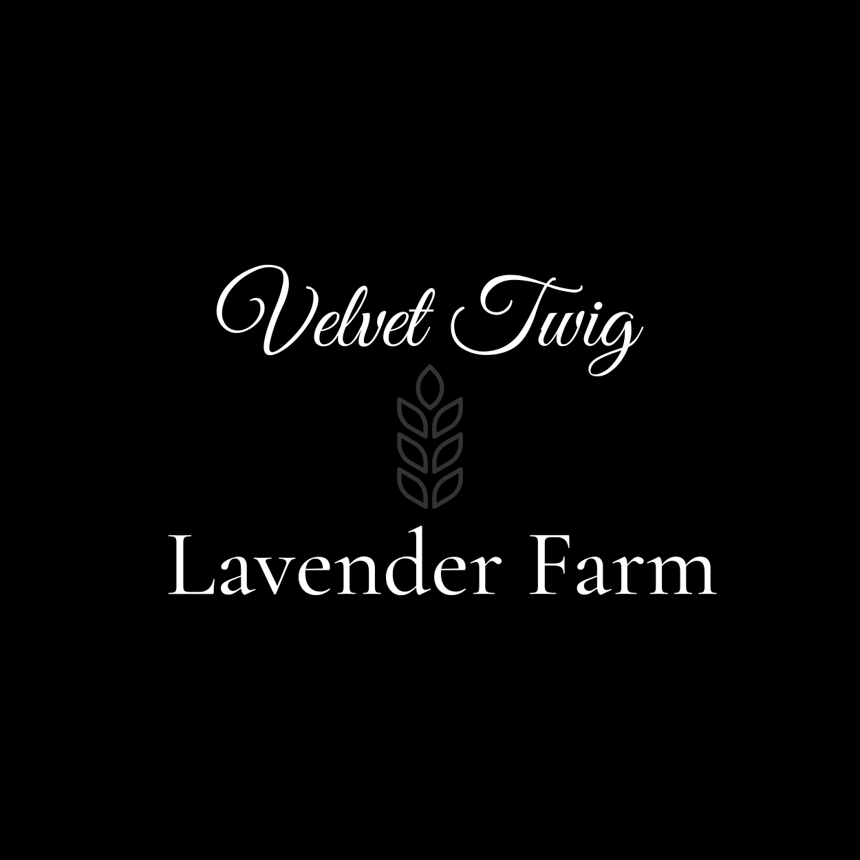 Velvet Twig Lavender Farm, LLC