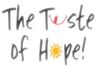 The Taste of Hope