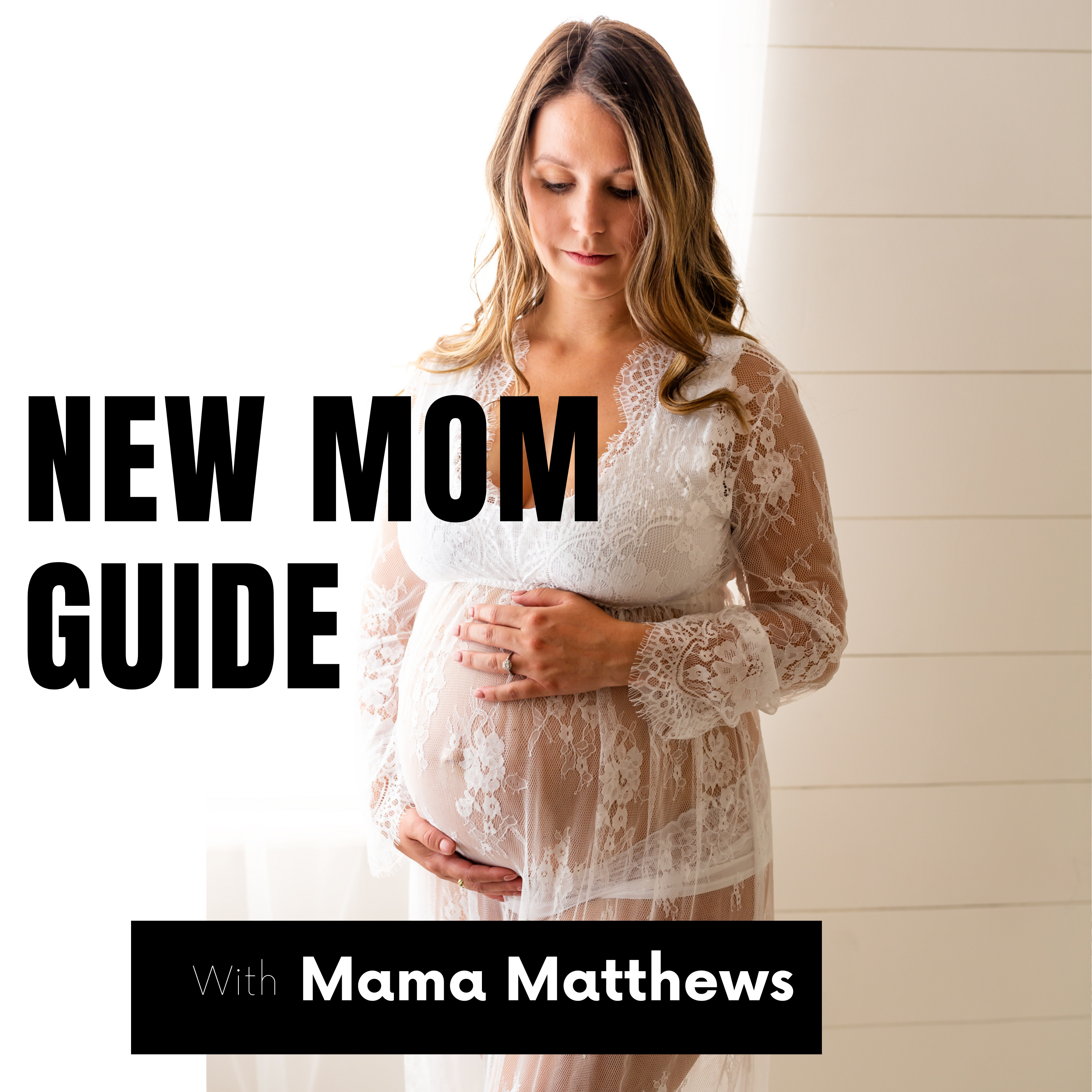 New Mom Guide Podcast