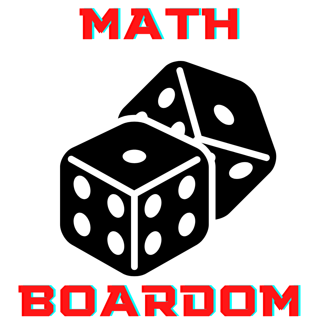 Math Boardom