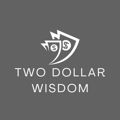 Two Dollar Wisdom