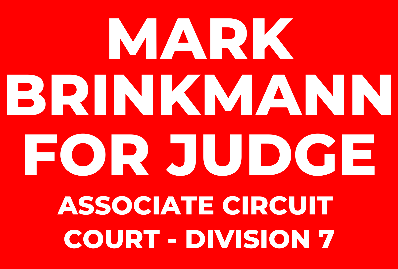 Mark Brinkmann for Judge