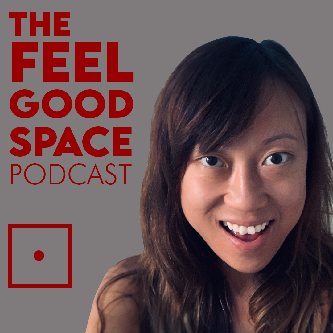 The Feel Good Space Podcast