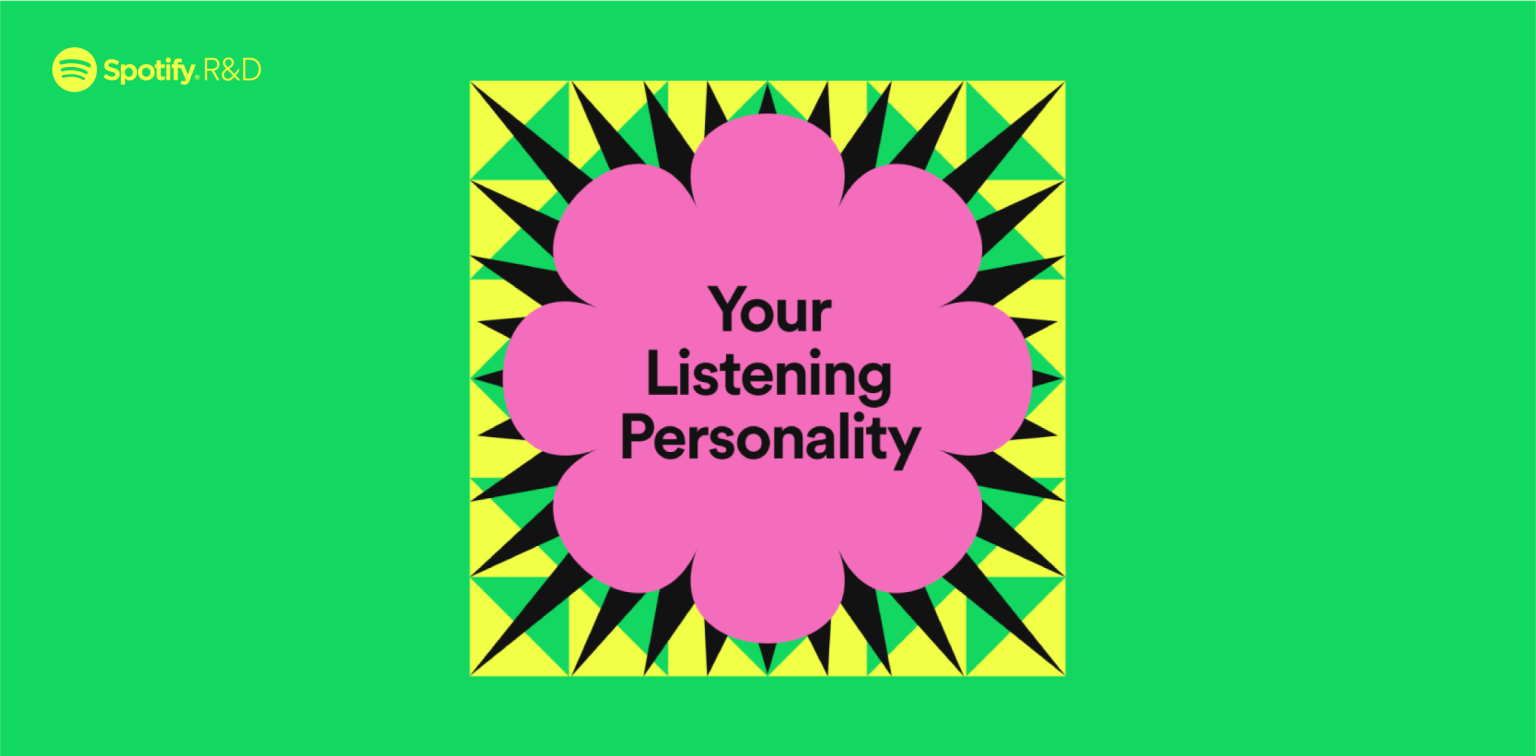 What s A Listening Personality Spotify Engineering Spotify what-s-a-listening-personality-spotify-engineering-spotify