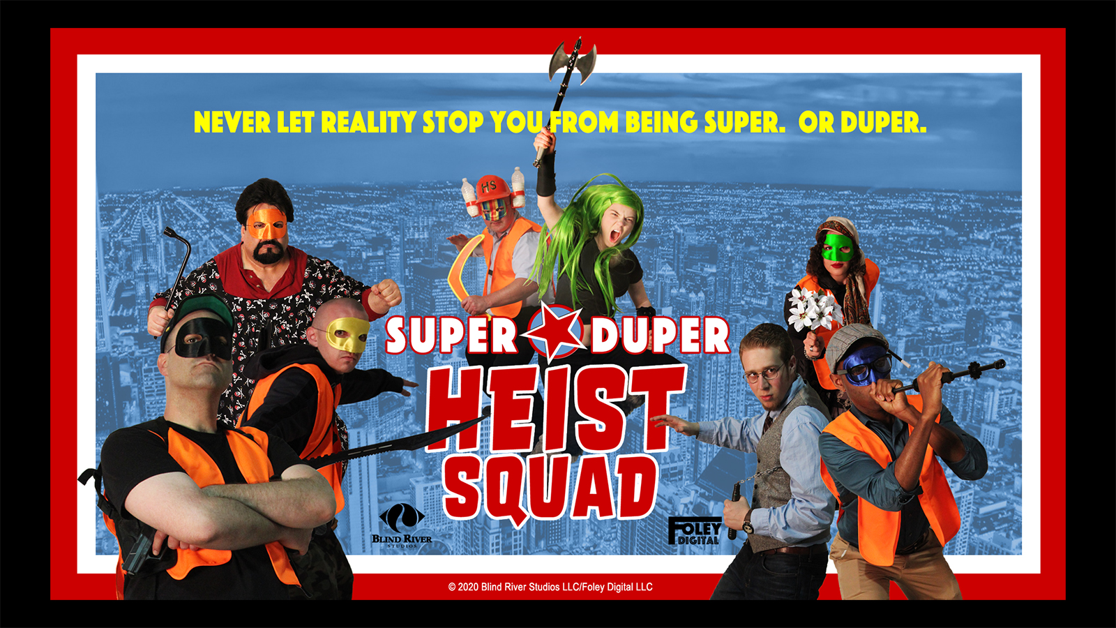 Super Duper Heist Squad