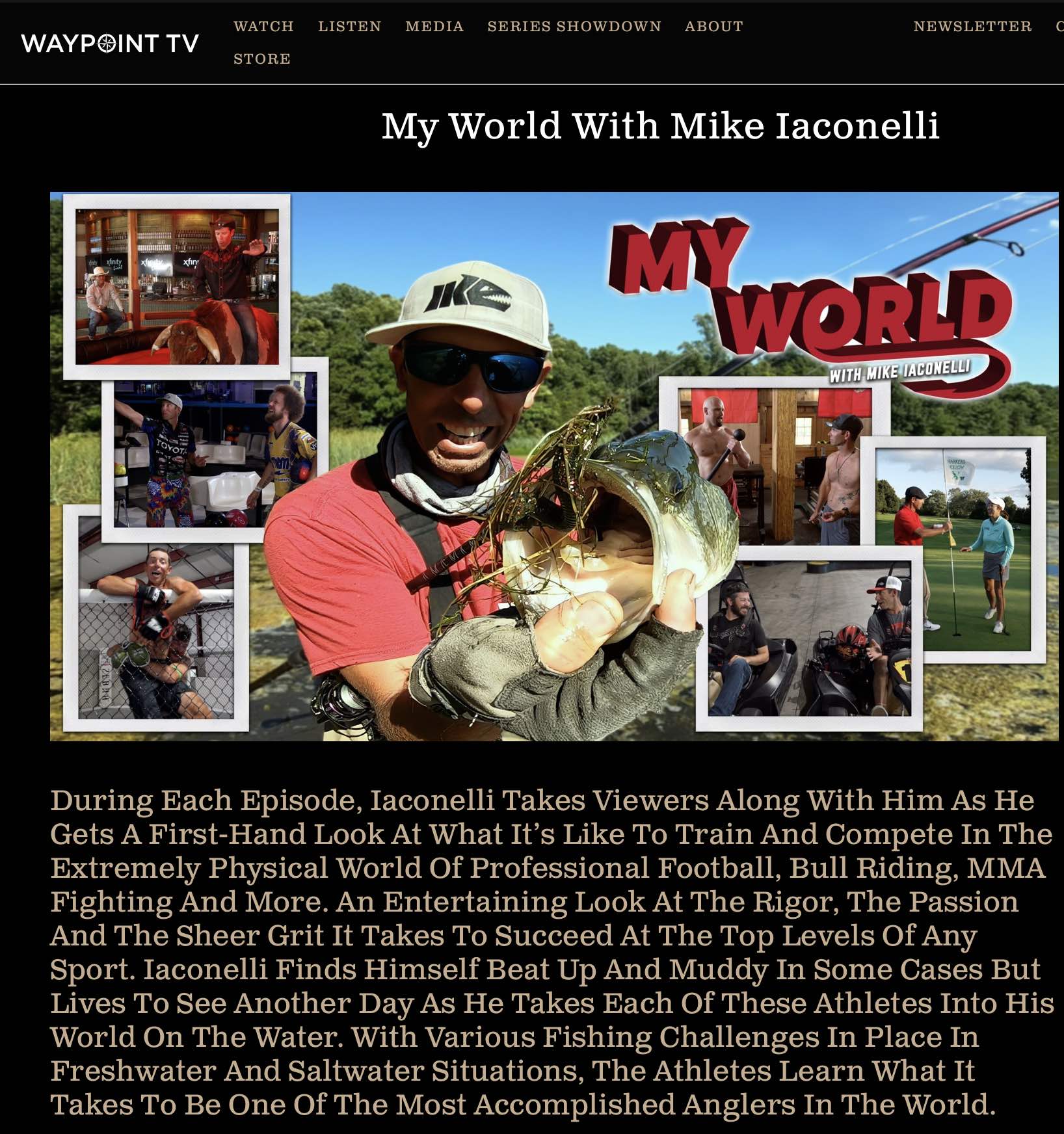 Waypoint TV Adds My World with Renowned Pro Bass Fisherman, Mike “Ike”  Iaconelli