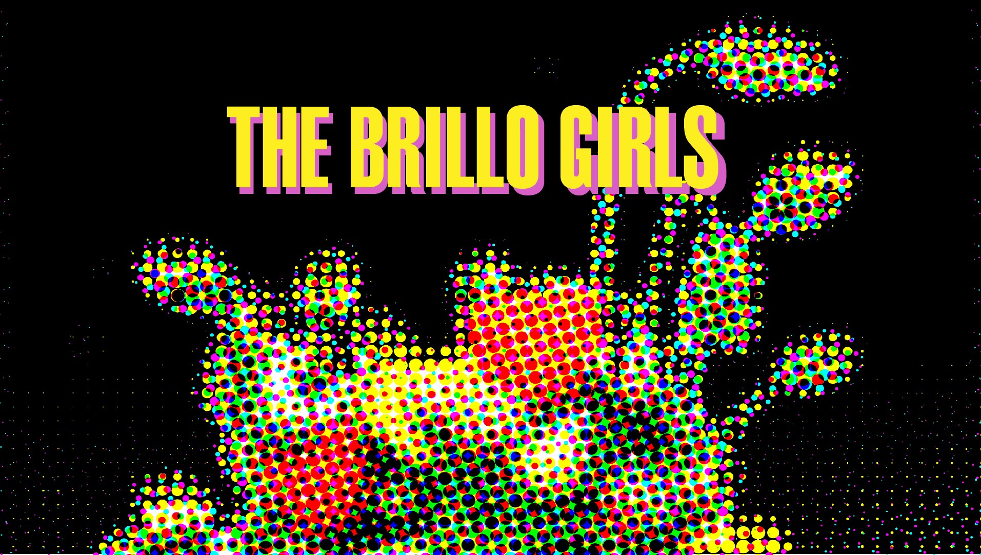 The Brillo Girls