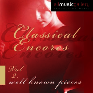 Album Classical Encores (well known pieces) Vol.2