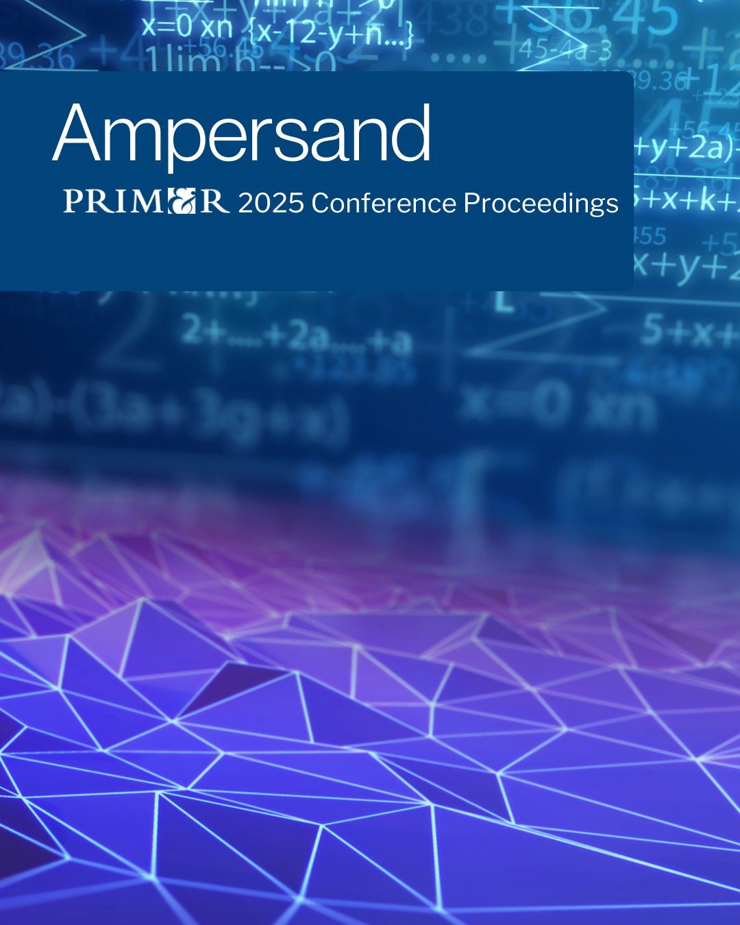 Ampersand PRIM&R 2024 Conference Proceedings