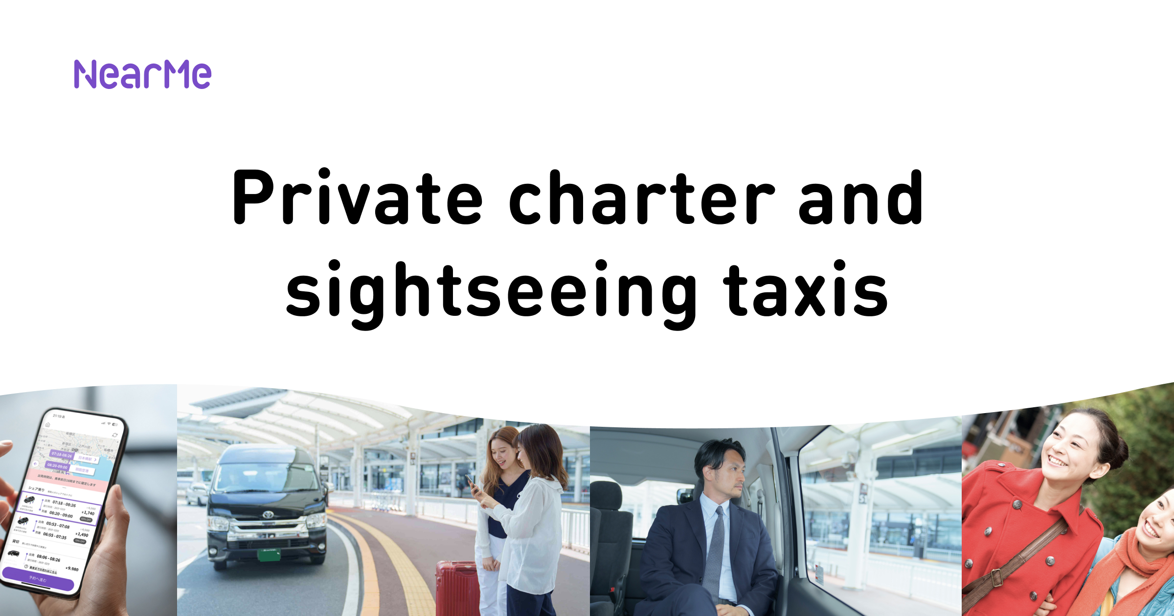 Hourly chartered car service for customized sightseeing｜NearMe Travel