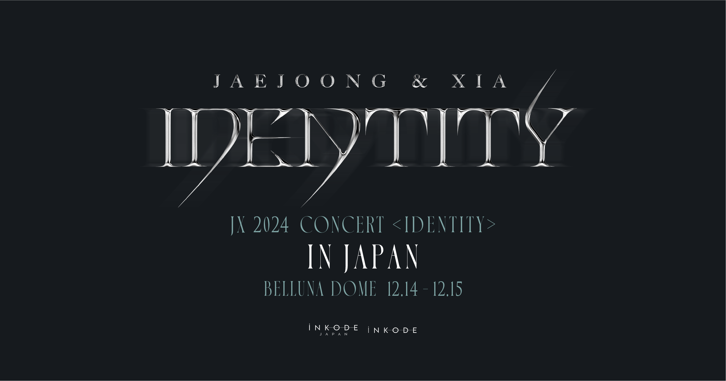JX 2024 CONCERT <IDENTITY> in JAPAN | BELLUNA DOME 12.14-12.15