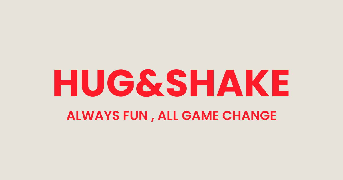 HUG&SHAKE