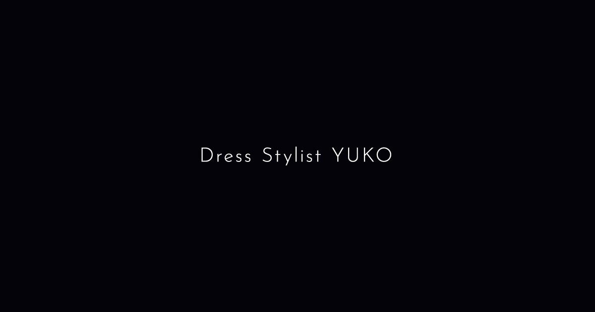 Dress Stylist YUKO