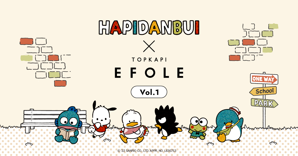 EFOLE × HAPIDANBUI vol.1 | TOPKAPI EFOLE - CRICKET WEB