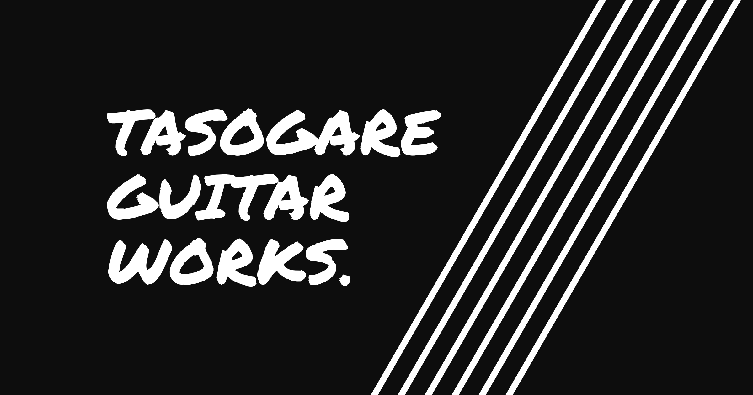 TASOGARE GUITAR WORKS.