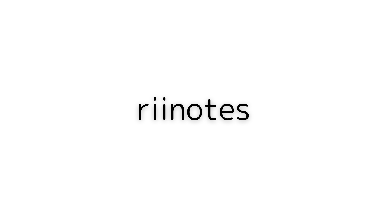 riinotes | -無償制作- @riiapks