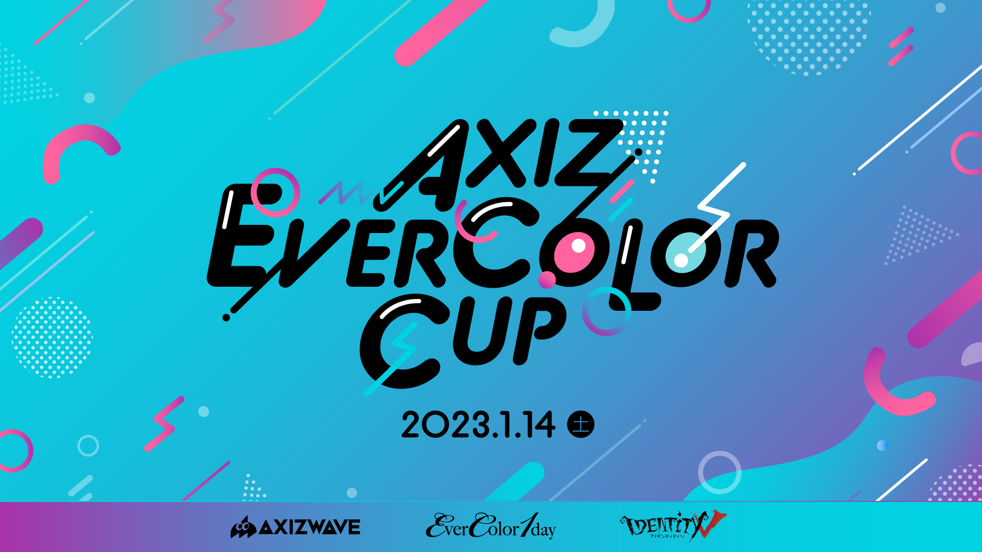 AXIZ EVERCOLOR CUP | Adictor