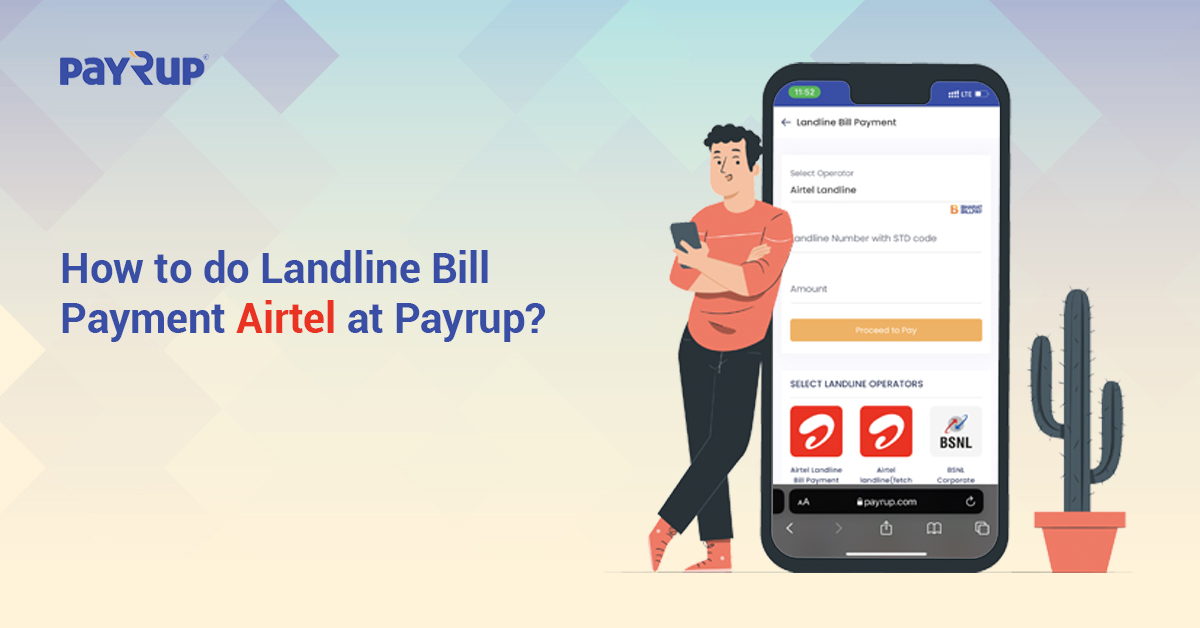 How to do landline bill payment Airtel at Payrup?