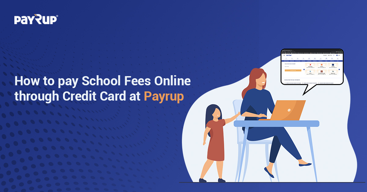 How to pay school fees online through credit card at Payrup