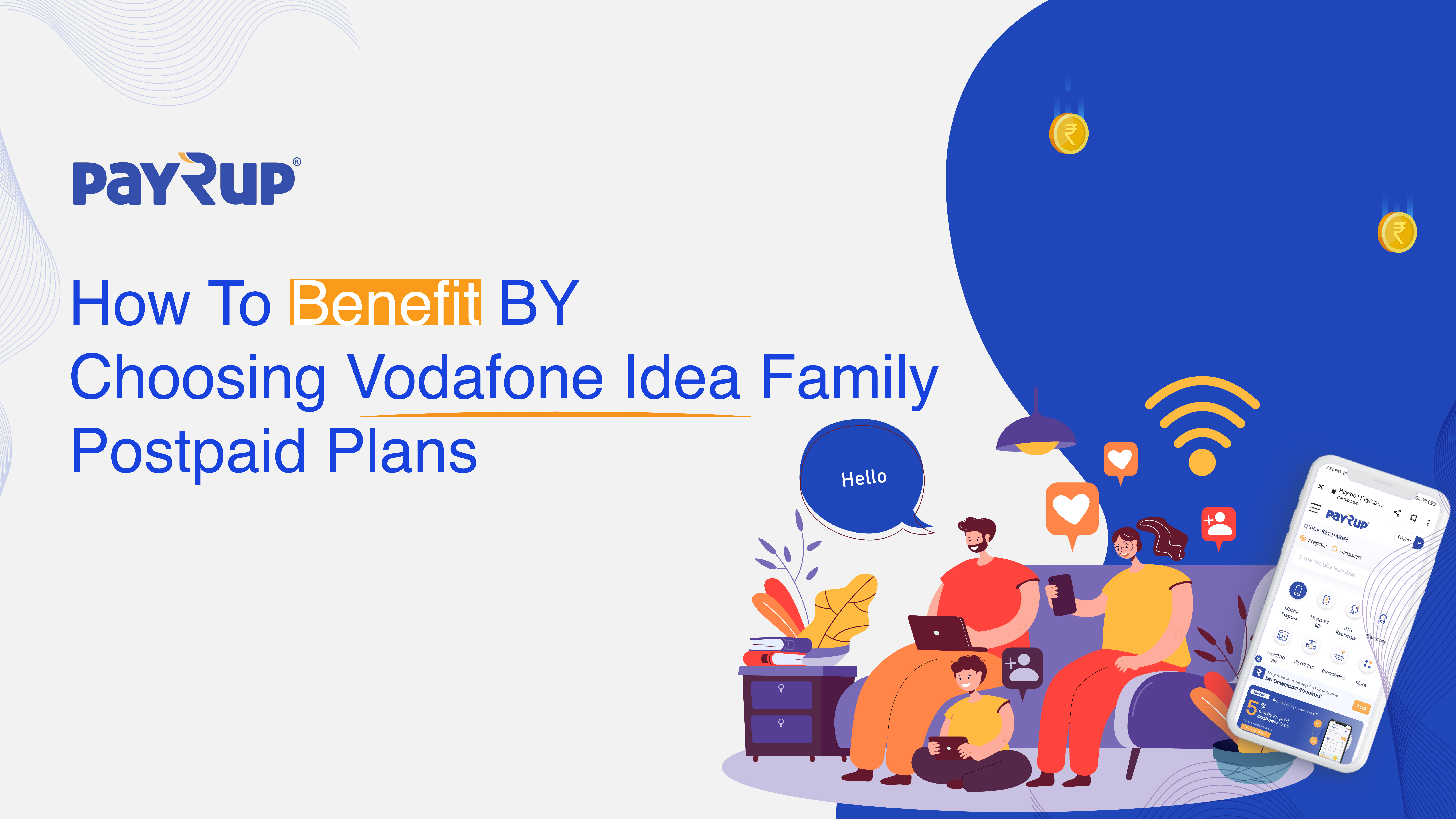 How to benefit by choosing Vodafone Idea family postpaid plans