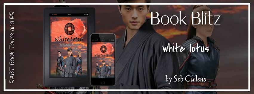 Book Blitz: White Lotus by Seb Cielens @SebCielens #promo #youngadult #yafantasy #historical #rabtbooktours @RABTBookTours 