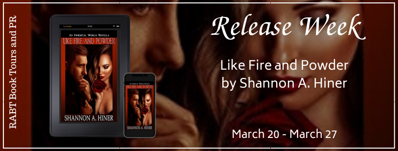 Book Blitz: Like Fire and Powder by Shannon A. Hiner #giveaway #paranormalromance #pnr #excerpt #kindleunlimited #rabtbooktours #ku @RABTBookTours @ShannonAHiner