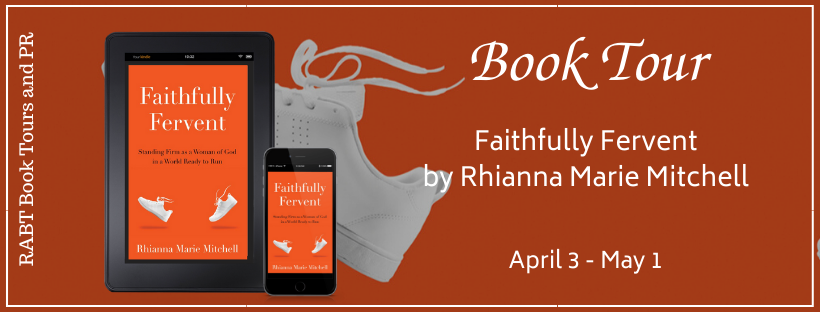 Virtual Book Tour: Faithfully Fervent #promo #religion #nonfiction #interview #rabtbooktours @RABTBookTours