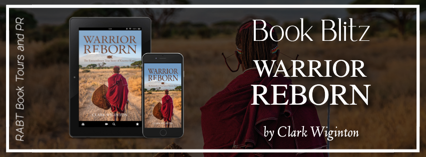 Book Blitz: Warrior Reborn by Clark Wiginton #promo #socialscience #religion #chirstiannonfiction #rabtbooktours @RABTBookTours 